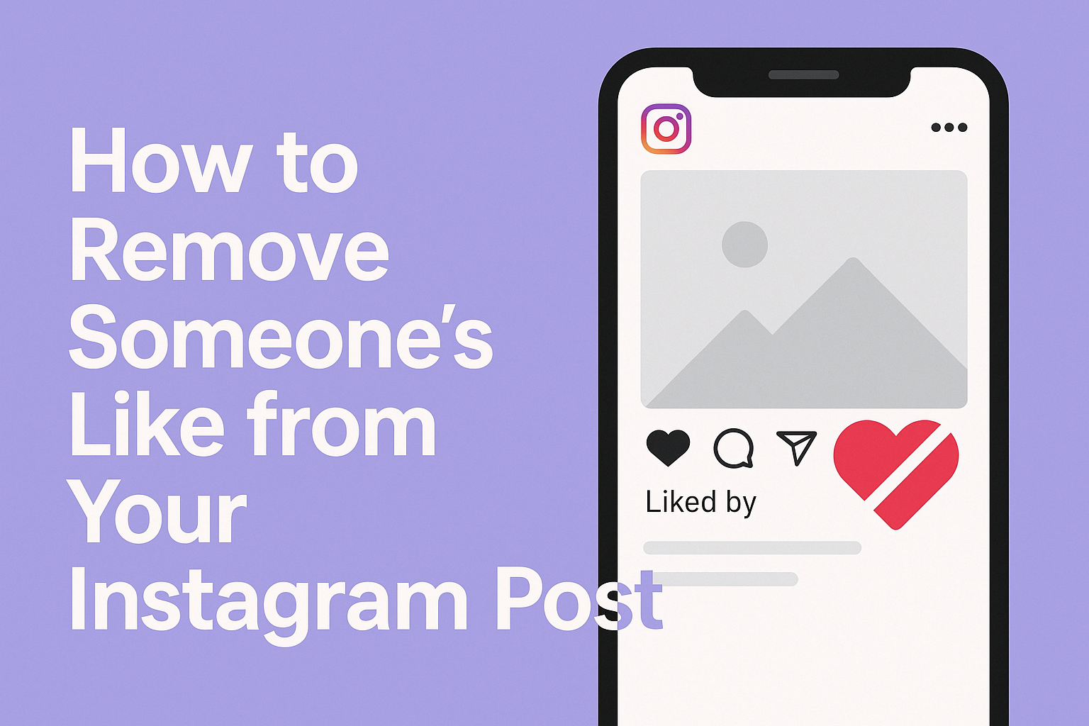 How to Remove Someone’s Like from Your Instagram Post