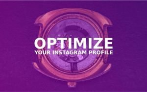 Optimize Instagram Profile